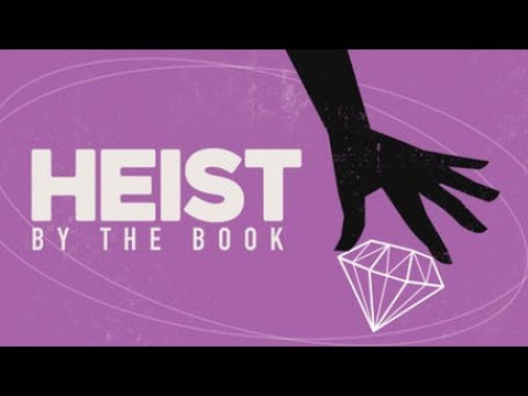 How To Pull Off The Perfect Heist Film