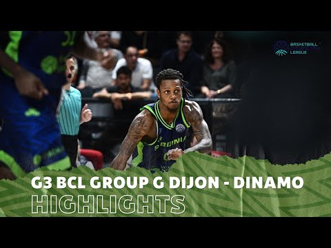 G3 BCL HIGHLIGHTS | DIJON - DINAMO BDS