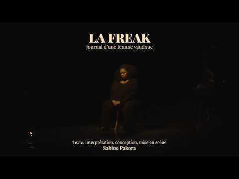 Teaser - La Freak, journal d'une femme vaudou 