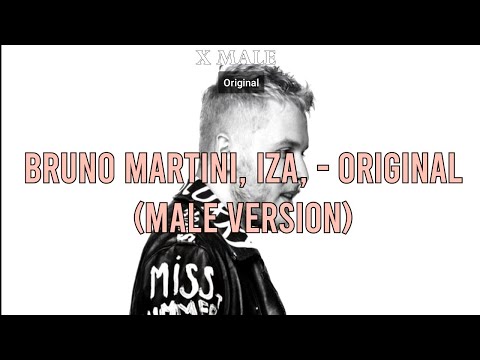 Bruno Martini, IZA, Timbaland  - Original (MALE VERSION)