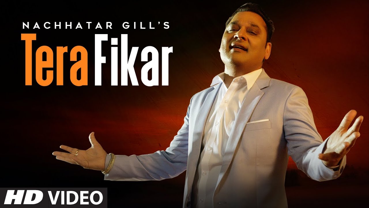 Tera Fikar LYRICS- Nachhatar Gill | Inda Bains | Sahib Sekhon | Latest Punjabi Songs 2020