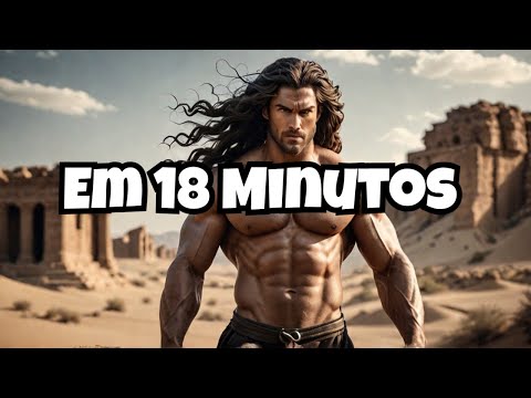 Descubra o Poder de Sansão em apenas 18 Minutos