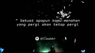 Download lagu Story wa (Vegetos - saat kau pergi) mp3