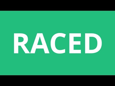 How To Pronounce Raced - Pronunciation Academy