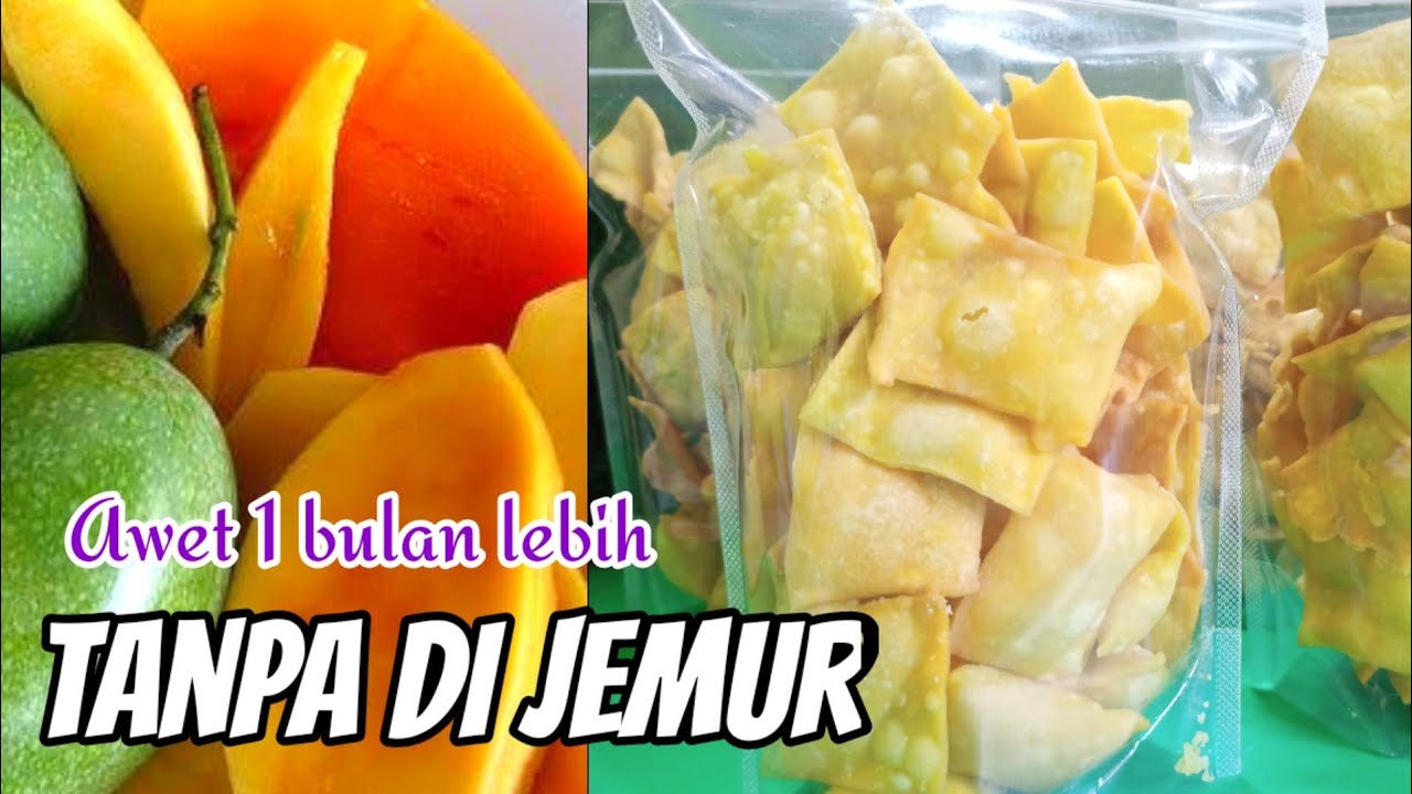 KERIPIK MANGGA SUPER RENYAH | IDE BISNIS MODAL EKONOMIS UNTUNG MANIS