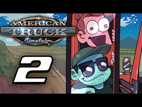 SuperMega Plays AMERICAN TRUCK SIMULATOR - EP 2: Toy Time