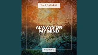 Always On My Mind (Acoustic)