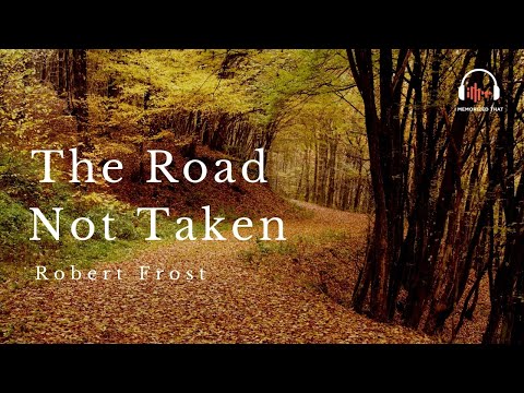 "The Road Not Taken" Song for Robert Frost's Poem | Memorize "Two Roads Diverged In a Yellow Wood"