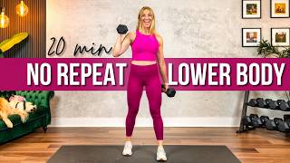 20 min QUICK NO REPEAT Lower Body Strength Training
