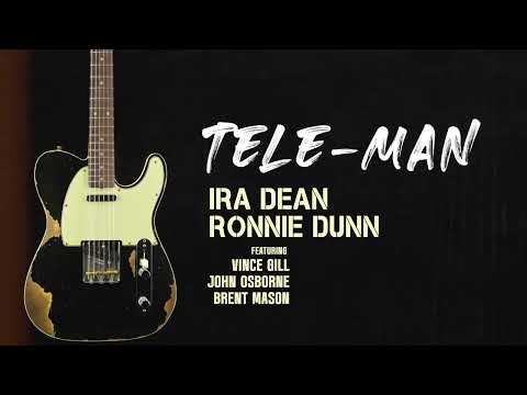 Ira Dean & Ronnie Dunn - Tele-Man feat. Vince Gill, John Osborne, Brent Mason