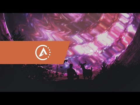 Noz Cate - Miss Me