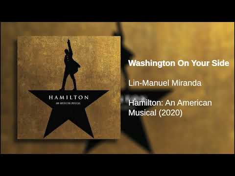 Washington On Your Side | Hamilton (LIVE): Original Broadway Cast