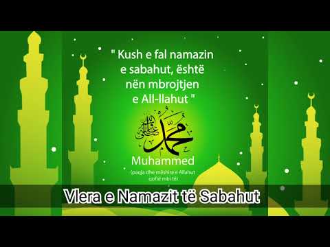 Vlera e Namazit të Sabahut - Hoxhë Besir Ferati