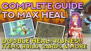 THE COMPLETE GUIDE TO MAXIMIZE HEAL — FULL SUPPORT PRIEST | Ragnarok Mobile Eternal Love