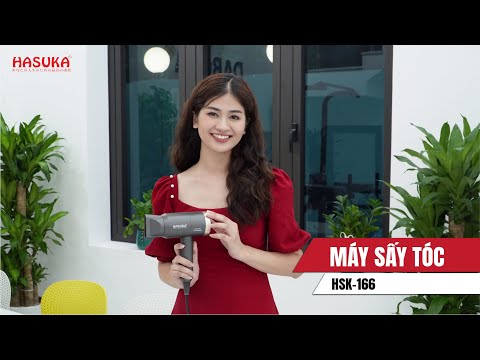 Máy sấy tóc Hasuka HSK-166: Tính năng vượt trội, trải nghiệm cực mê