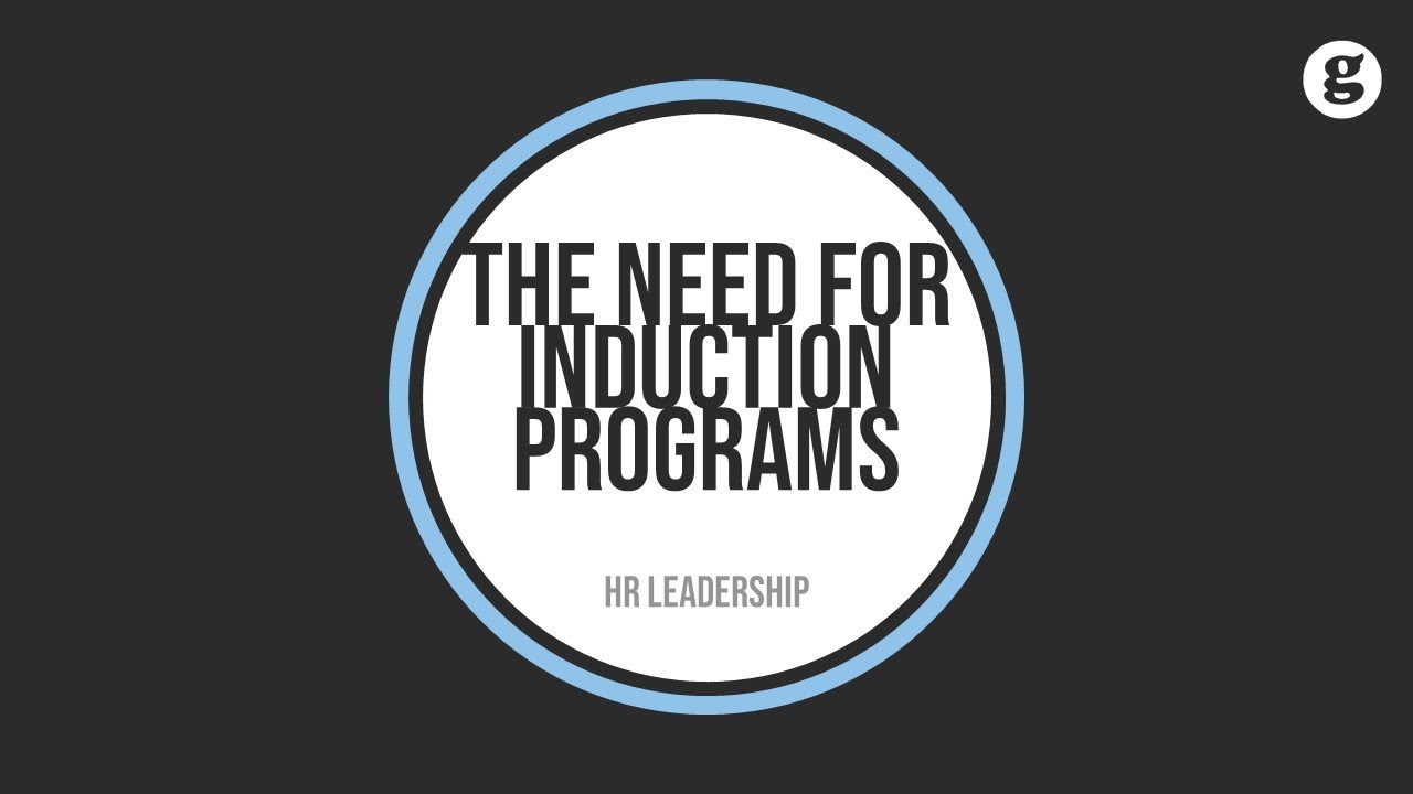 The Need for Induction Programs