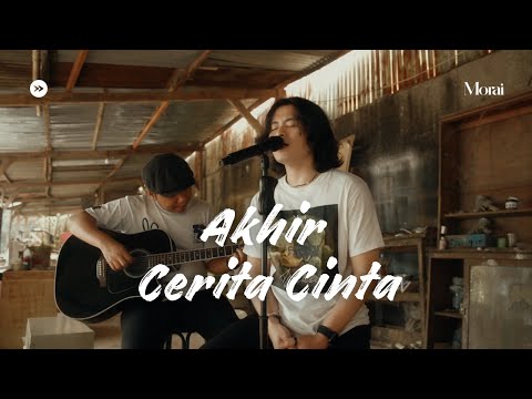 Akhir Cerita Cinta - Glenn Fredly | Cover By Morai ft. Hendra