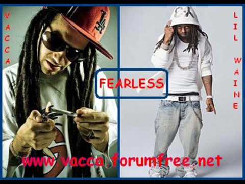 Fearless - Vacca + Lil Wayne, Dvus