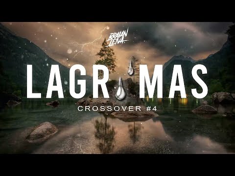 LÁGRIMAS | CROSSOVER #4 (Intro 22) - TINI, BM - Braian Leiva