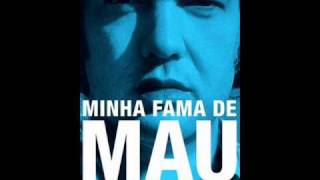 Minha Fama De Mau Music Video