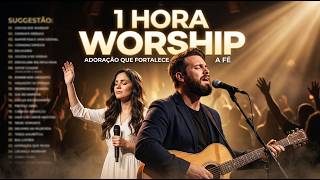 Adoração Profunda 1 Hora | Louvores Para Orar e Descansar em Deus