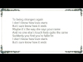 Clay Walker - I Don't Know How Love Starts Lyrics