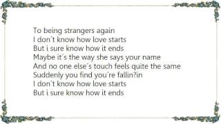 Clay Walker - I Don't Know How Love Starts Lyrics
