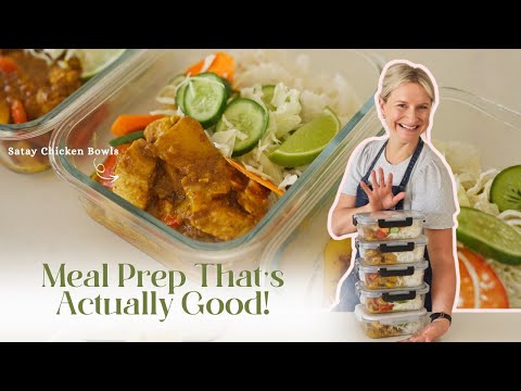 Meal Prep That’s Actually Good! My Chicken Satay Bowls