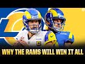 Why the Los Angeles Rams WILL win Super Bowl LVII [Season Preview] | CBS Sports HQ
