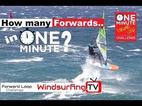 One Minute Forward Loop Challenge - Marc Pare - Windsurfing.TV