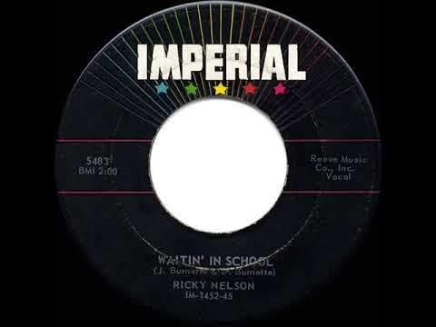 1958 HITS ARCHIVE: Waitin’ In School - Ricky Nelson