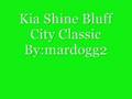 Kia Shine Feat 8 Ball And MJG- Bluff City Classic