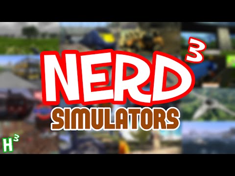 Nerd³ Simulators Montage