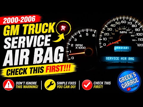 2000-2006 GM Truck- Service Air Bag- Check This First!!!