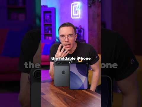 What the Foldable iPhone Needs