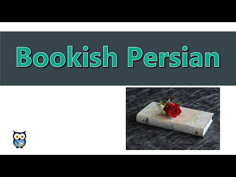 Bookish Persian