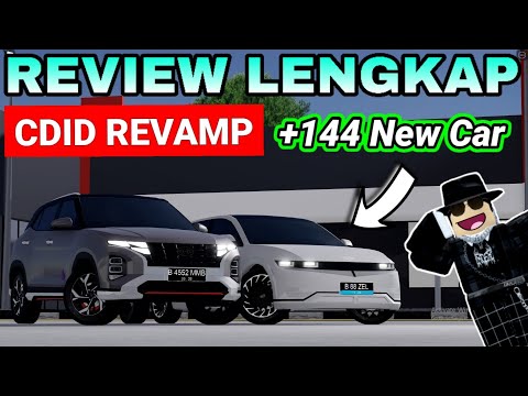 REVIEW LENGKAP CDID REVAMP V0.6 ( PART 1 ) | Car Driving Indonesia