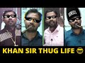 KHAN SIR THUG LIFE KHAN SIR PATNA COMEDY VIDEOS KHAN SIR COMEDY VIDEO MEME COMPILATION