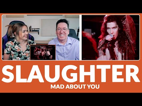 First time hearing Slaughter, Mad about you