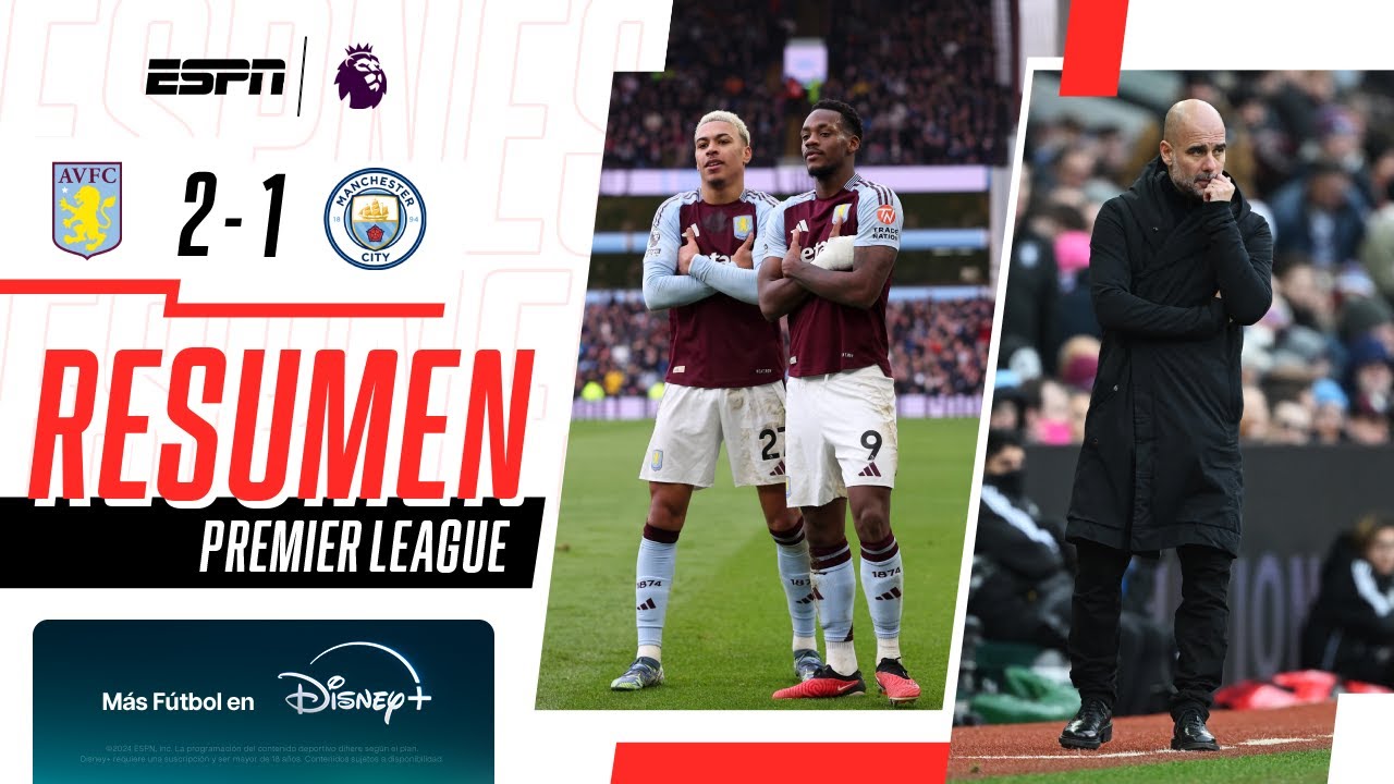CON UN GOLAZO DE DURÁN, LOS VILLANS VENCIERON A LOS CITIZENS | Aston Villa 2-1 Man. City | RESUMEN