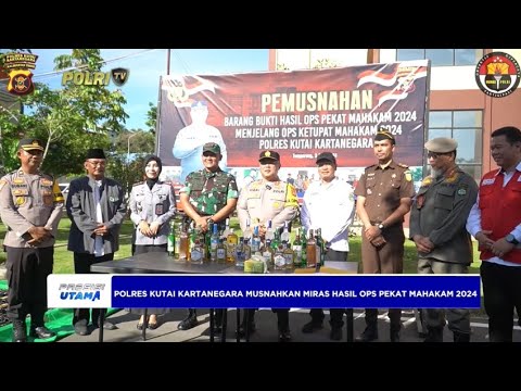 POLRES KUTAI KARTANEGARA MUSNAHKAN MIRAS HASIL OPS PEKAT MAHAKAM 2024