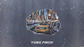 Yung Pinch - 20 Years Later (Prod. Matics &amp; BL$$D)