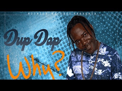 Dup Dap - Why (2017)