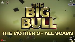 The Big Bull Official Teaser | The Big Bull Release Date | Abhishek Bachchan | Disney+ Hotstar