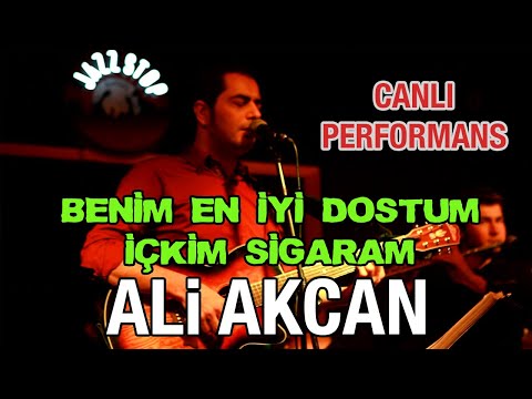 BENİM EN İYİ DOSTUM İÇKİM SİGARAM | Ali Akcan (Tanju Okan Cover)