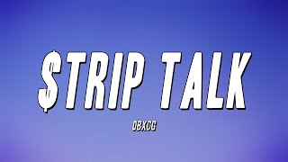 OBxCG - $trip Talk (Lyrics)