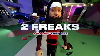 Sada Baby - 2 Freaks ft. Snoop Dogg (Visualizer)