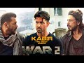KABIR Is The Best Agent Spy Universe Hrithik Roshan War 2 Salman Srk Aaja Sanam Edit