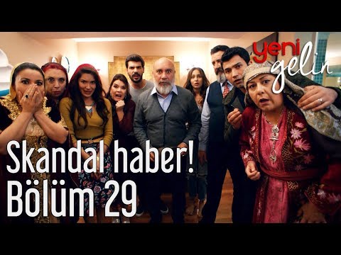 Yeni Gelin 29. Bölüm - Skandal Haber!