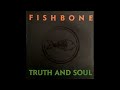 Fishbone - Question Of Life